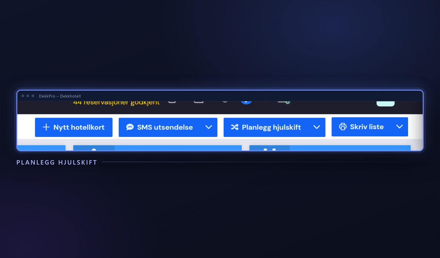 Planlegg hjulskift og SMS-utsendelse fra dekkhotellet i DekkPro